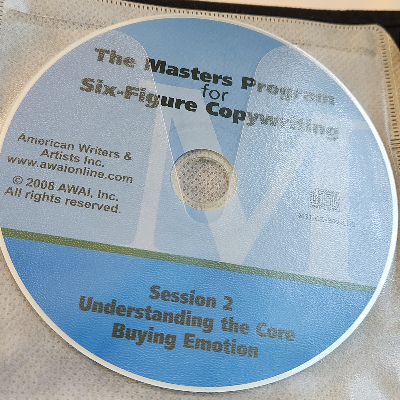AWAI MASTERS PROGRAM FOR SIX FIGURE COPYWRITING DISC 2 UNDERSTAND BUYER EMOTION