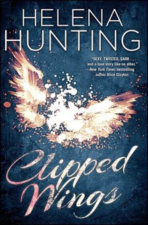 Clipped Wings Paperback Helena Hunting
