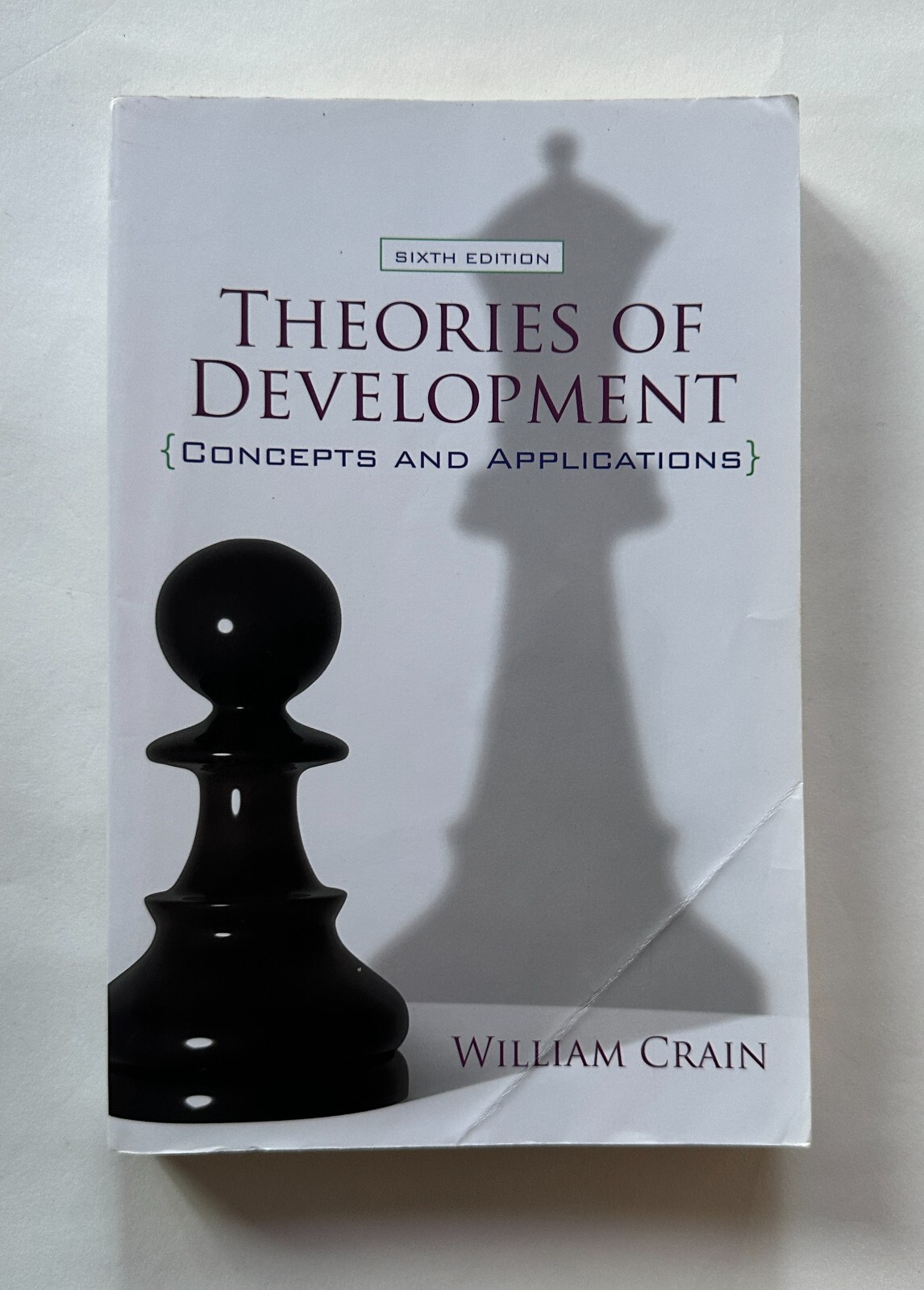 THEORIES OF DEVELOPMENT: Concepts and Applications William Crain 2011 Paperback