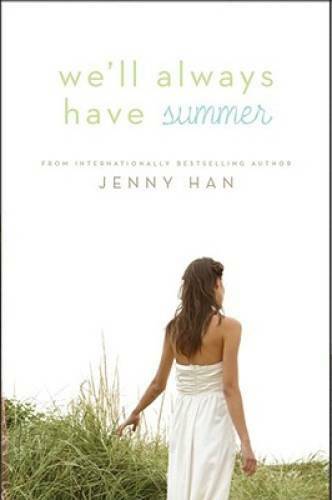 We’ll Always Have Summer (The Summer I Turned Pretty) – Hardcover – VERY GOOD