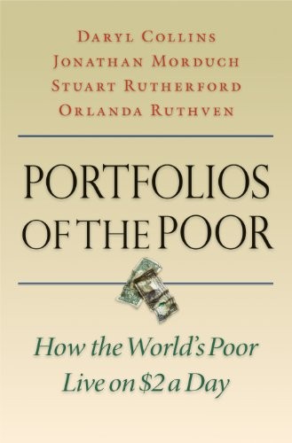 Portfolios of the Poor: How the World’s Poor Live on $2 a Day by Collins, Daryl