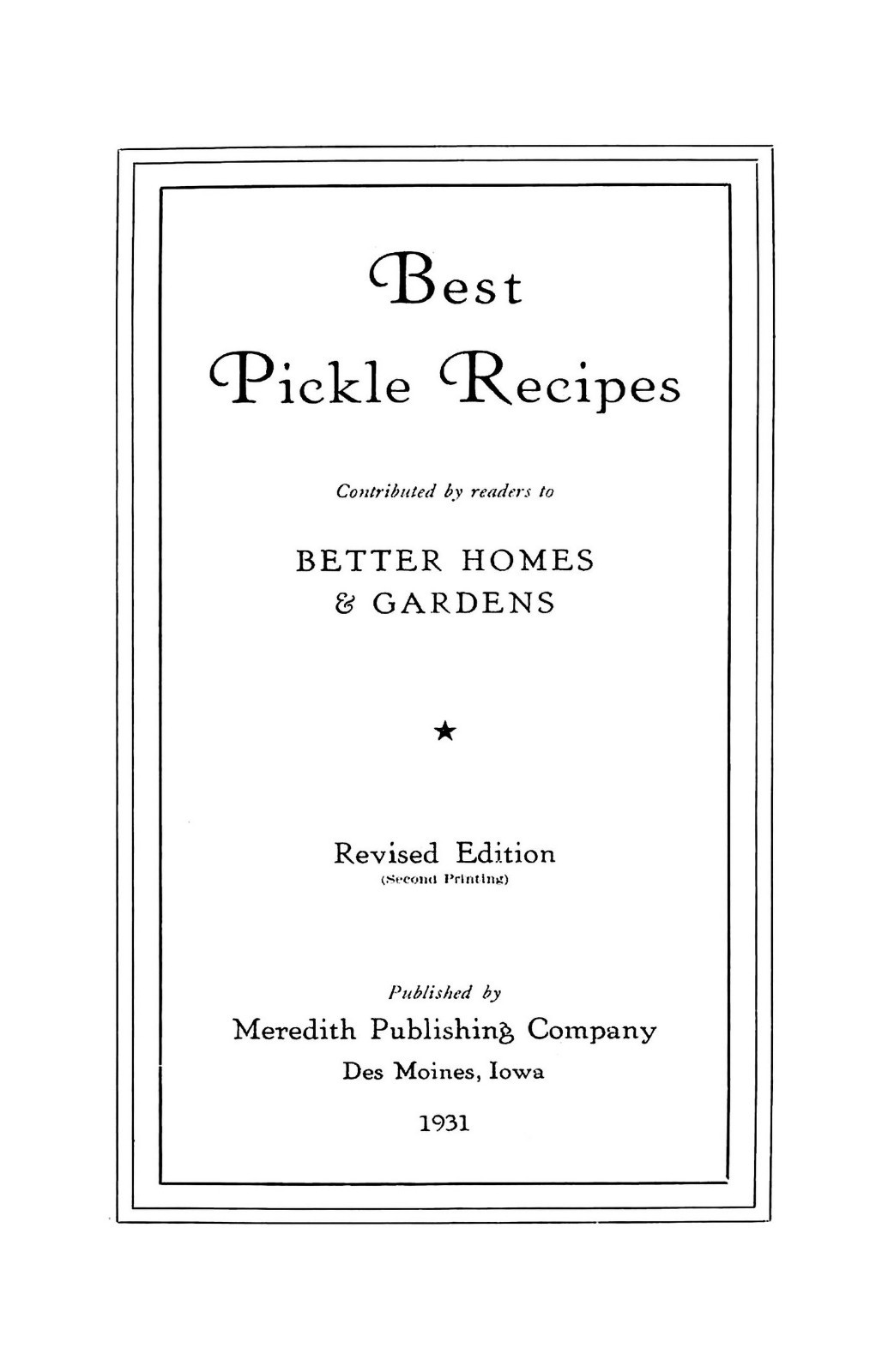 1931 Best Pickle Recipes Cook Book 47 Pages