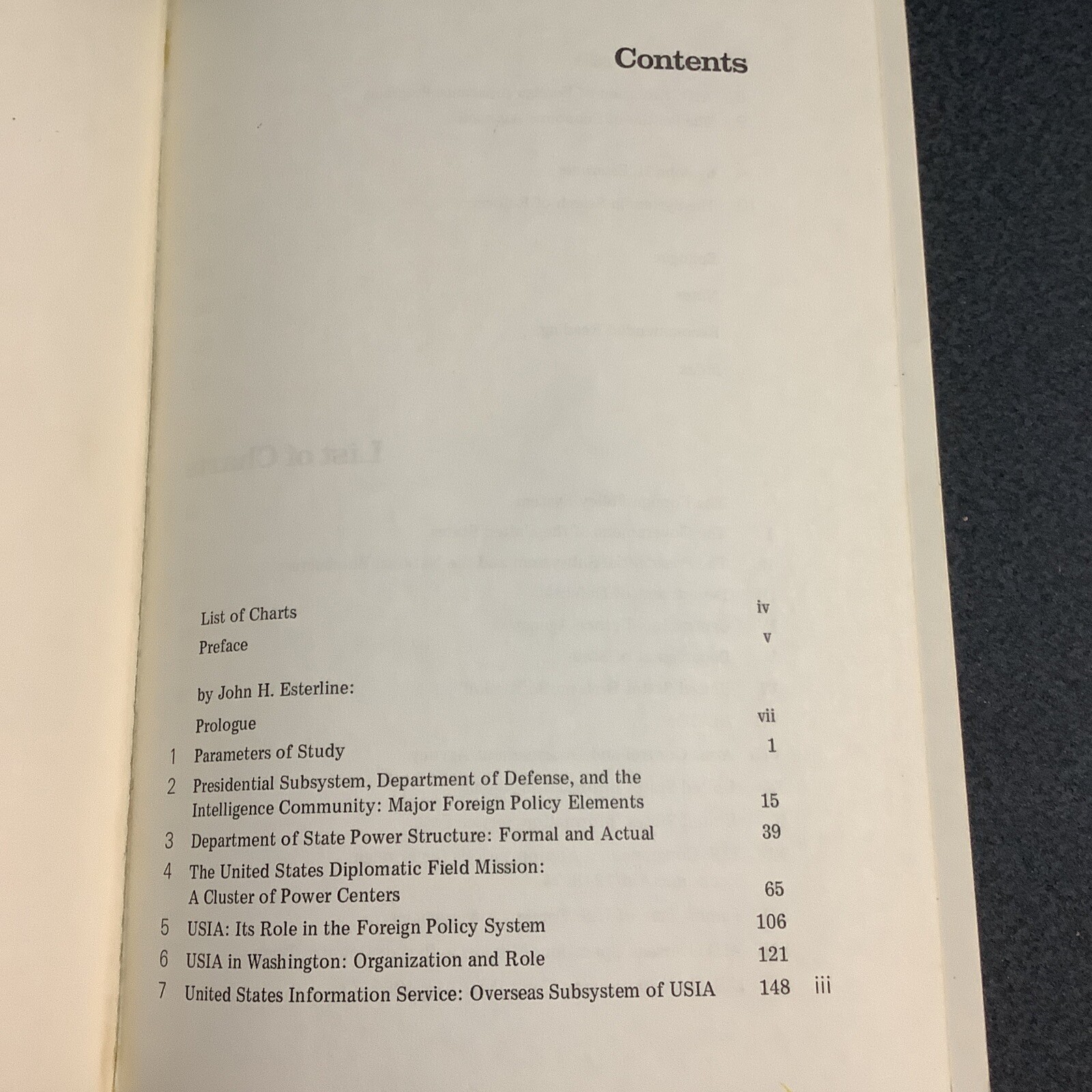 John H Esterline / INSIDE FOREIGN POLICY The Department of State Political 1st