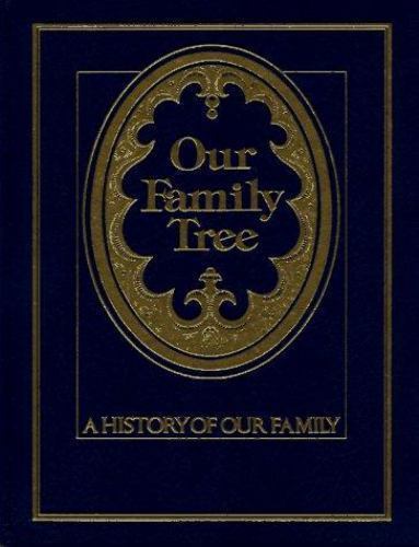 Our Family Tree: A History of Our Family by Hausner, Julie