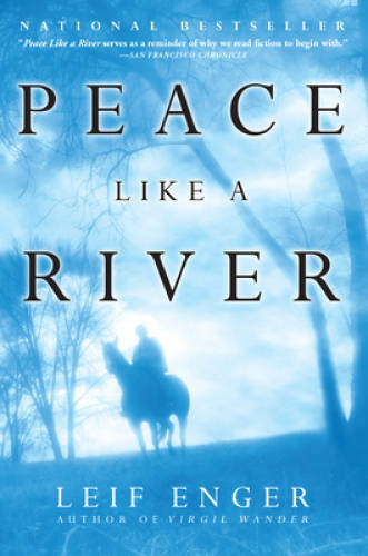 Peace Like a River – Paperback By Enger, Leif – GOOD