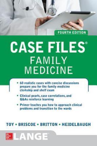 Case Files Family Medicine, Fourth Edition- paperback, 9781259587702, Eugene Toy
