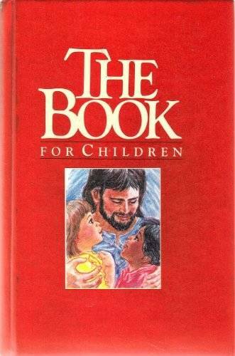 The Book for Children – Hardcover By Taylor, Kenneth N. – GOOD