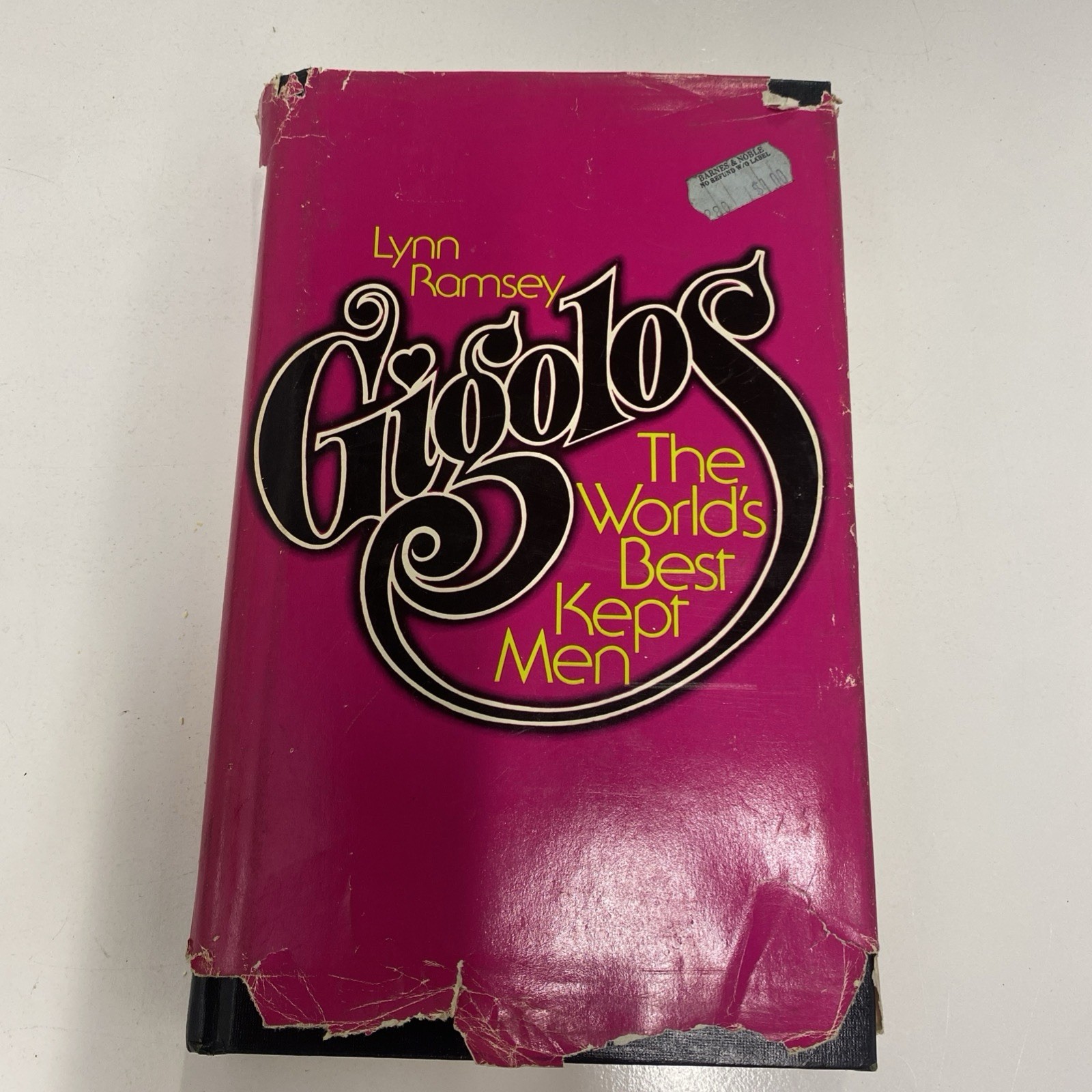 Gigolos The Worlds Best Kept Men By Lynn Ramsey – HC 1978