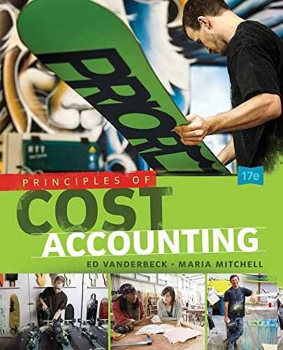 Principles of Cost – Hardcover, by Vanderbeck Edward; Mitchell – Very Good