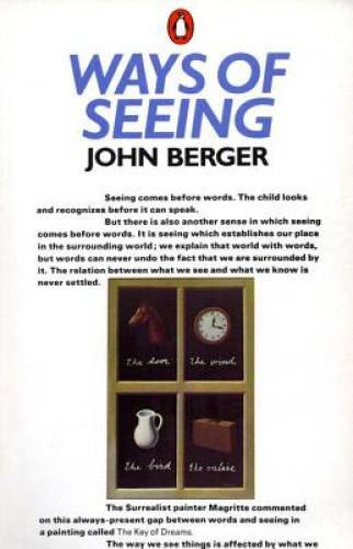 Ways of Seeing: Based on the BBC Television Series – Paperback – VERY GOOD
