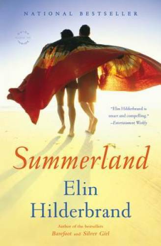 Summerland: A Novel – Paperback By Hilderbrand, Elin – GOOD
