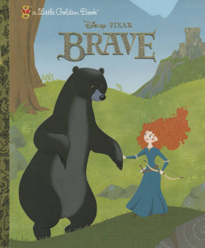 Brave Little Golden Book (Disney/Pixar Brave) – Hardcover – VERY GOOD