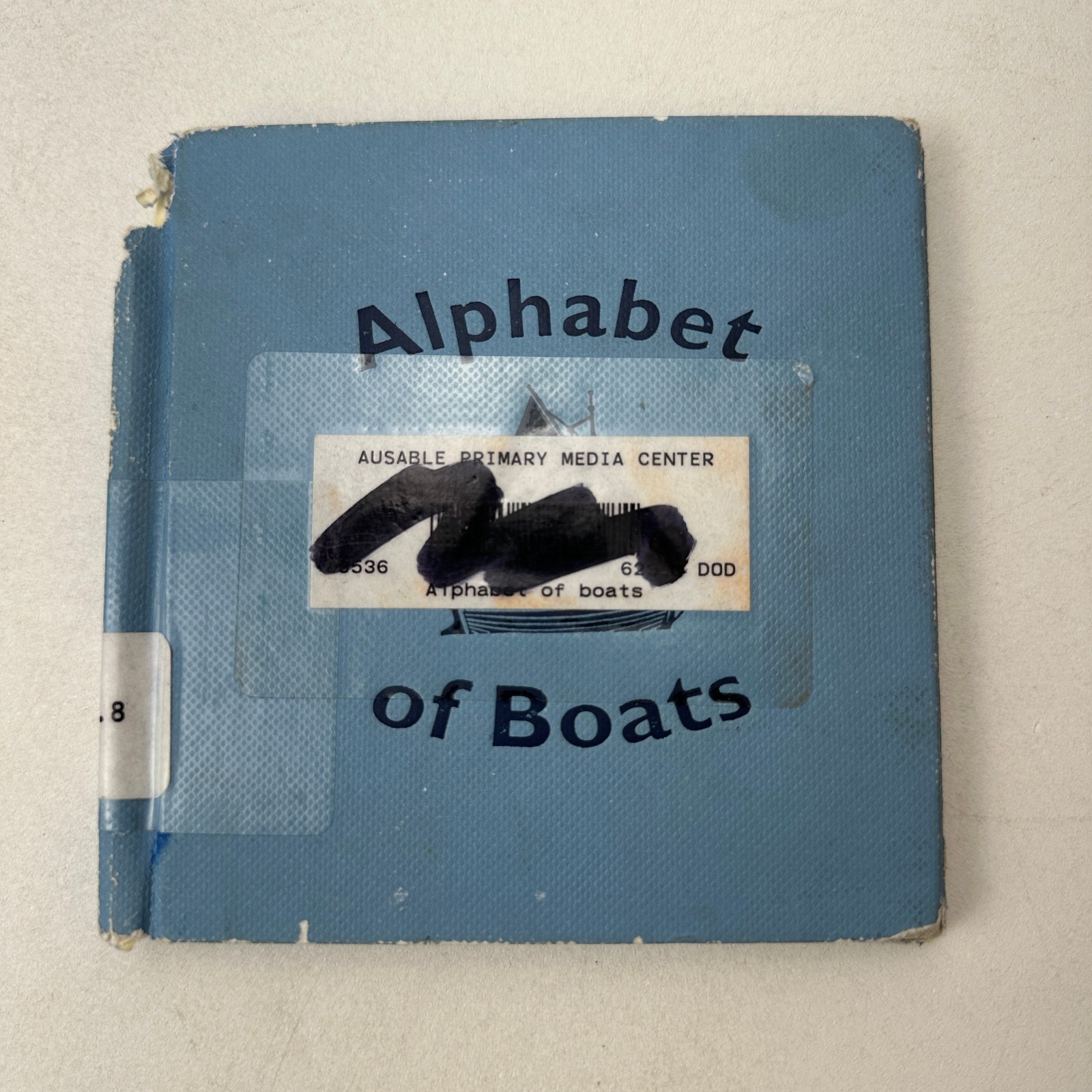 Alphabet of Boats James Dodd HC 2007 Fourth Printing Ex Library As Is