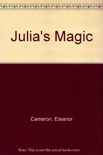 Julia’s Magic – Cameron, Eleanor – Good – See condition notes