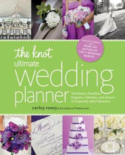 The Knot Ultimate Wedding Planner [Revised Edition]: Worksheets, Checklis – GOOD