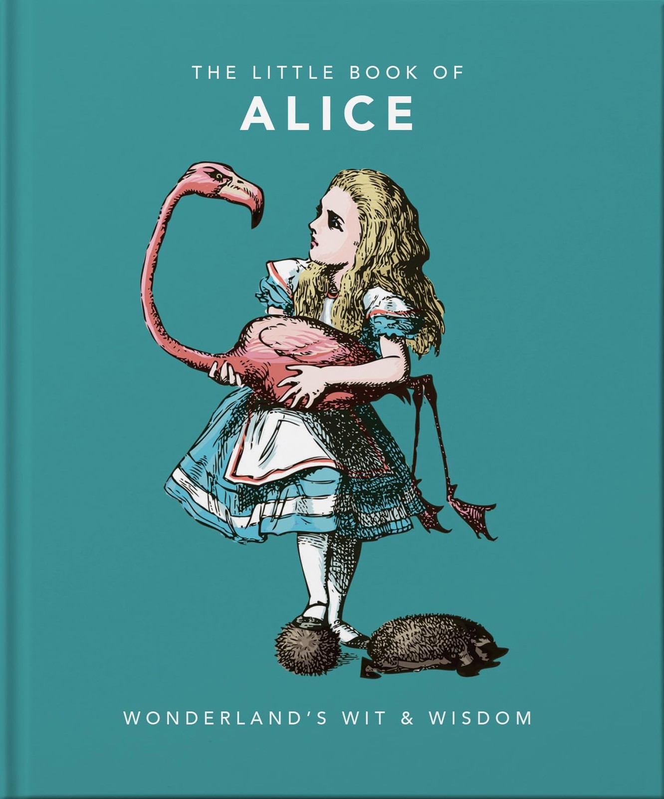 Little Book of Alice in Wonderland: Wonderland’s Wit & Wisdom (The Little Bo…