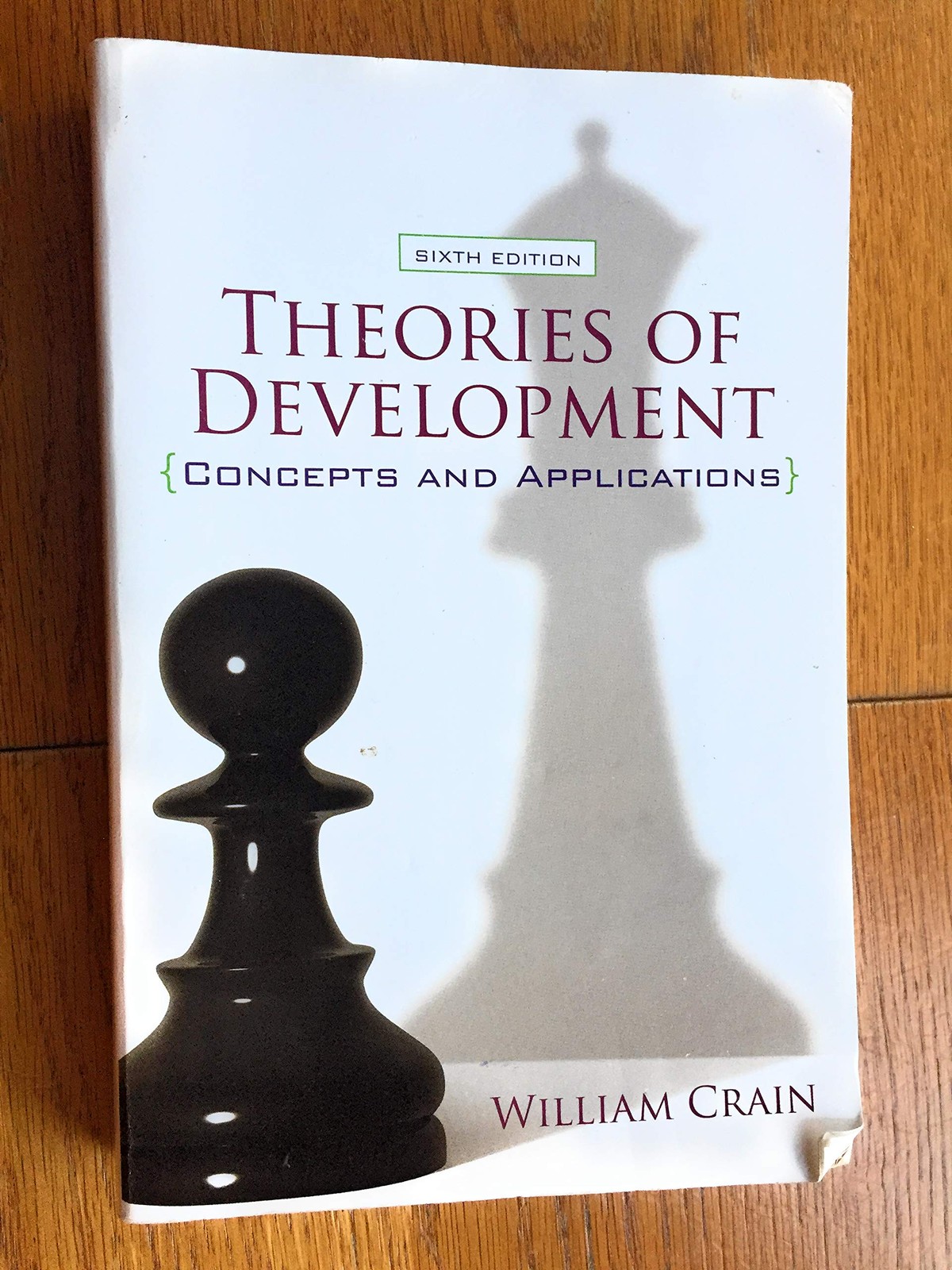 Theories of Development: Concepts and Applications (6th Edition)