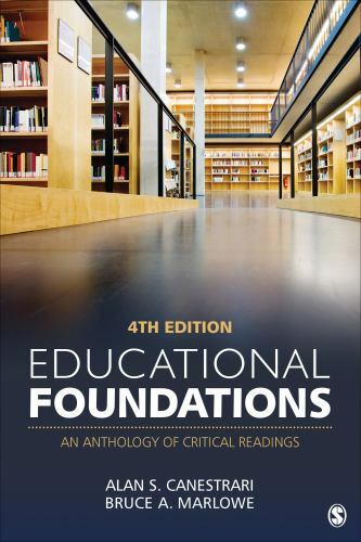 Educational Foundations: An Anthology of Critical Readings by