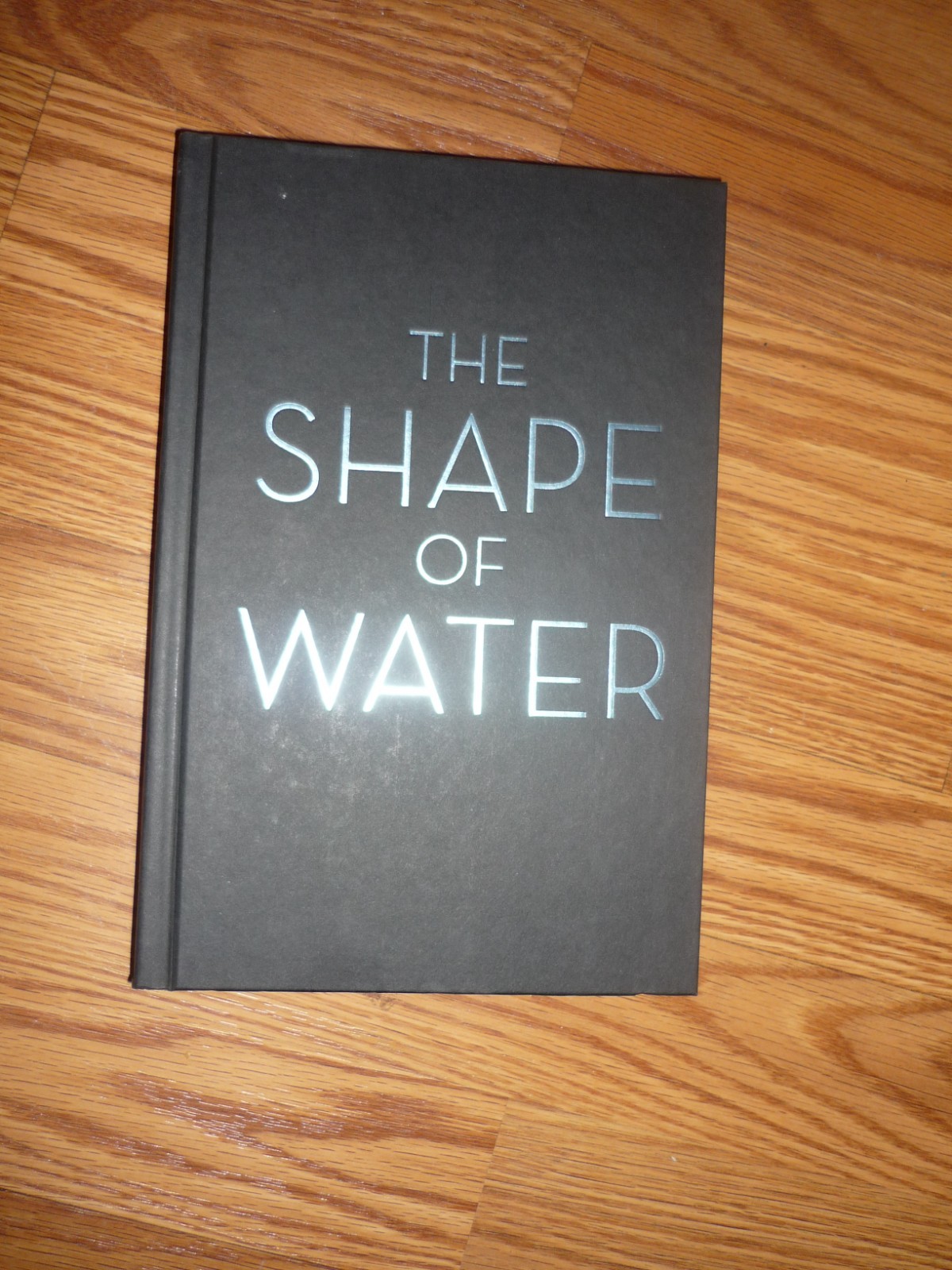 The Shape of Water by Guillermo Del Toro & Daniel Kraus 1st Ed. 1st Print 2020