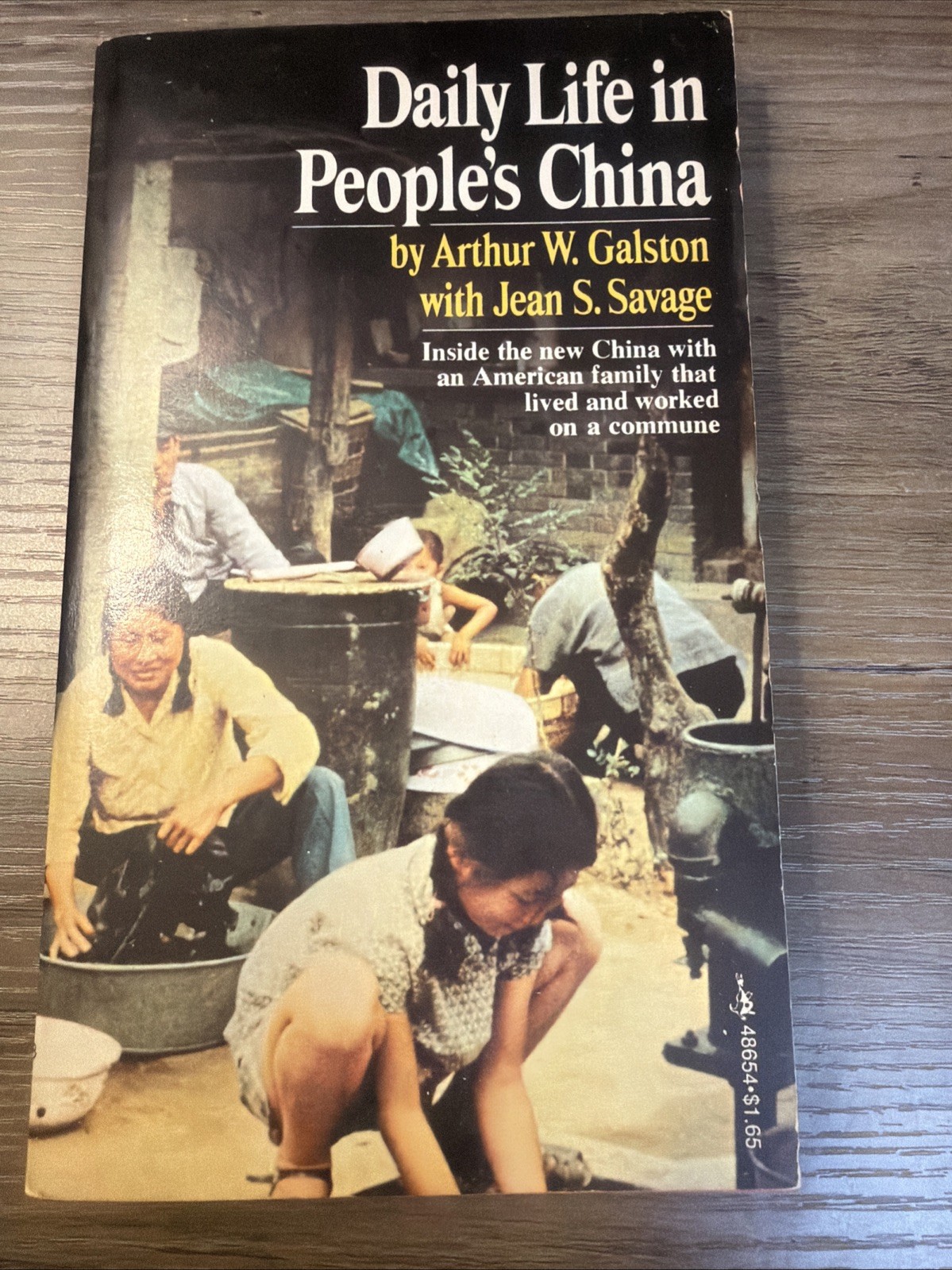 DAILY LIFE IN PEOPLE’S CHINA, By Arthur William Galston & Jean S Savage **Mint**
