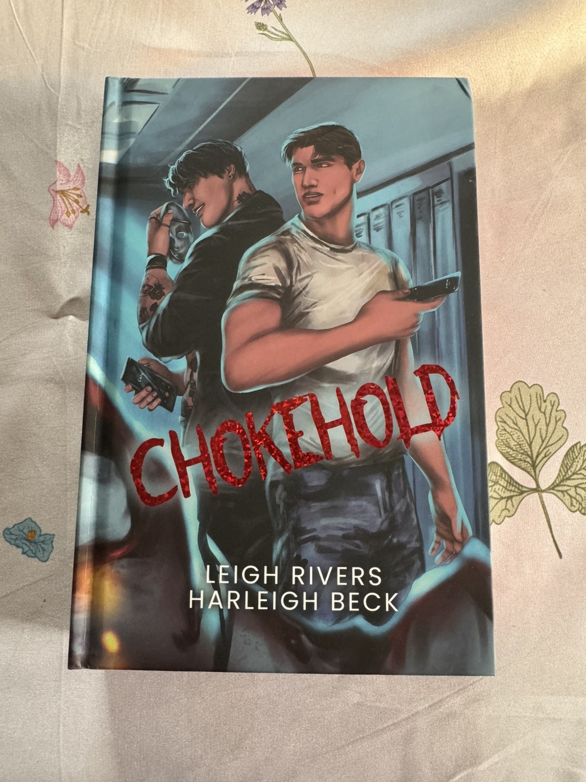 Dark & Disturbed : Chokehold by Leigh Rivers & Harleigh Beck (Special Edition)