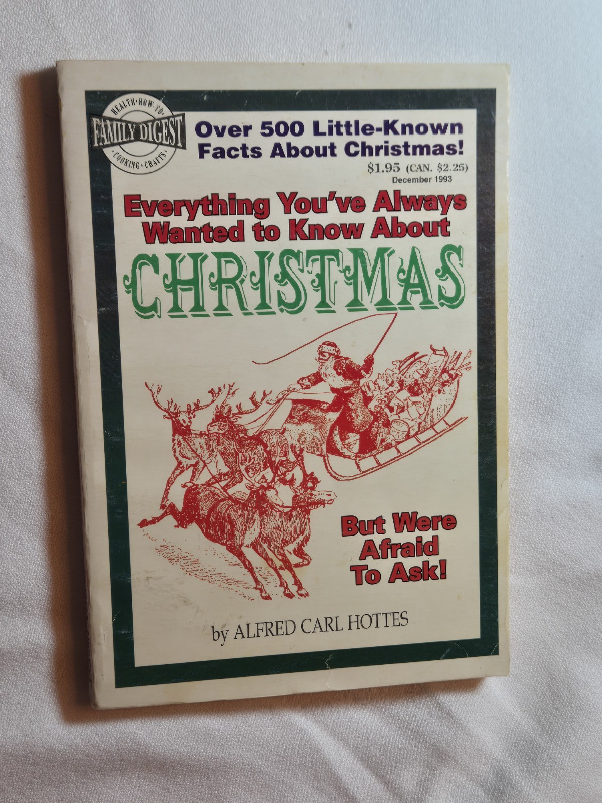 Family Digest Everything You Want to Know About Christmas PB Alfred Carl Hottes…