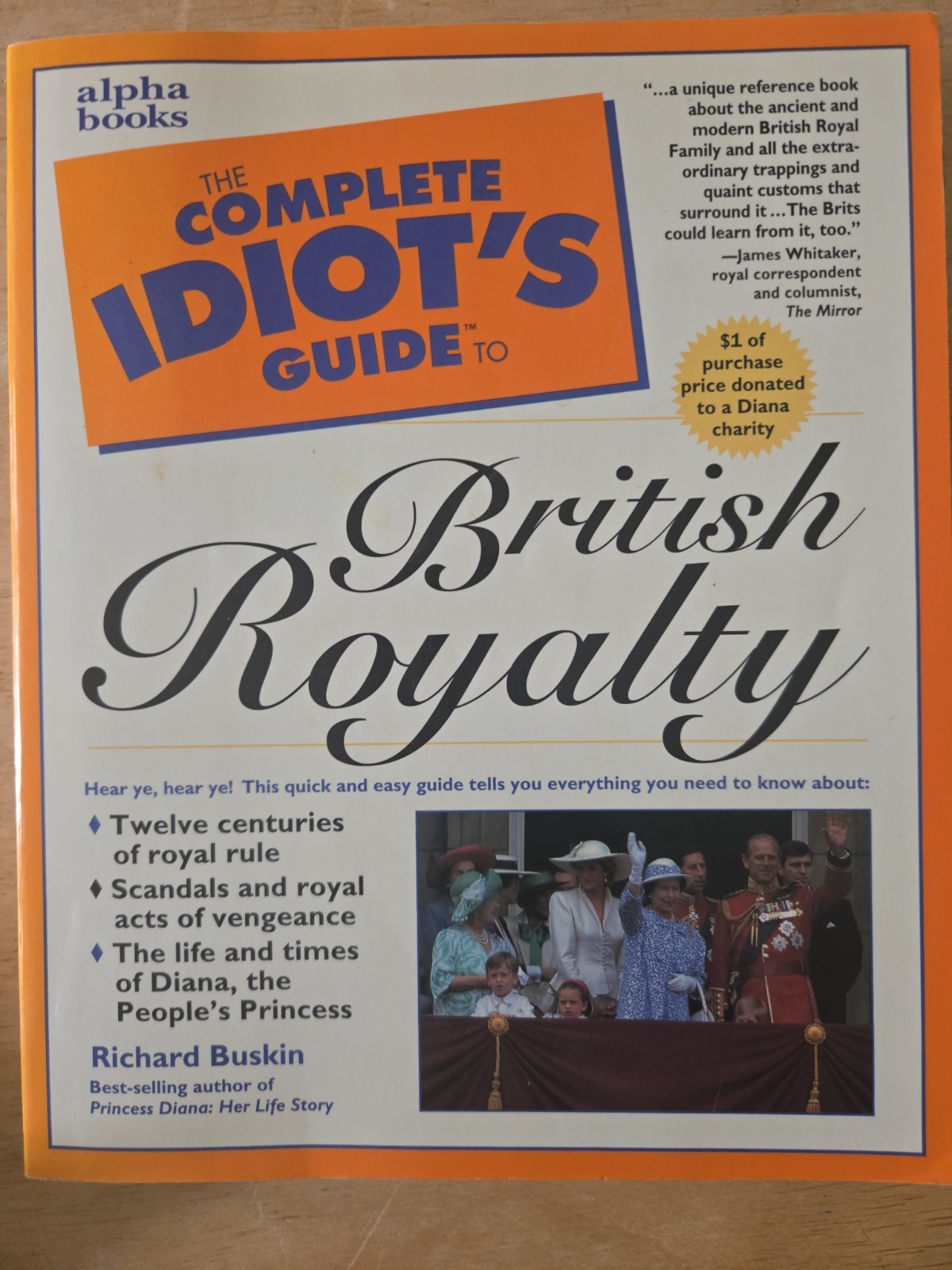 The Complete Idiot’s Guide to British Royalty – Paperback – GOOD