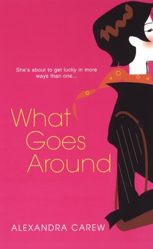 What Goes Around