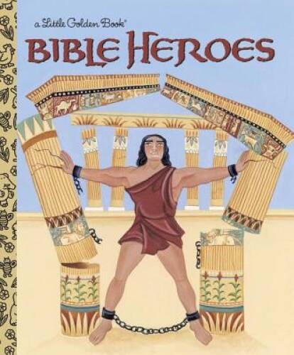 Bible Heroes (Little Golden Book) – Hardcover By Ditchfield, Christin – GOOD