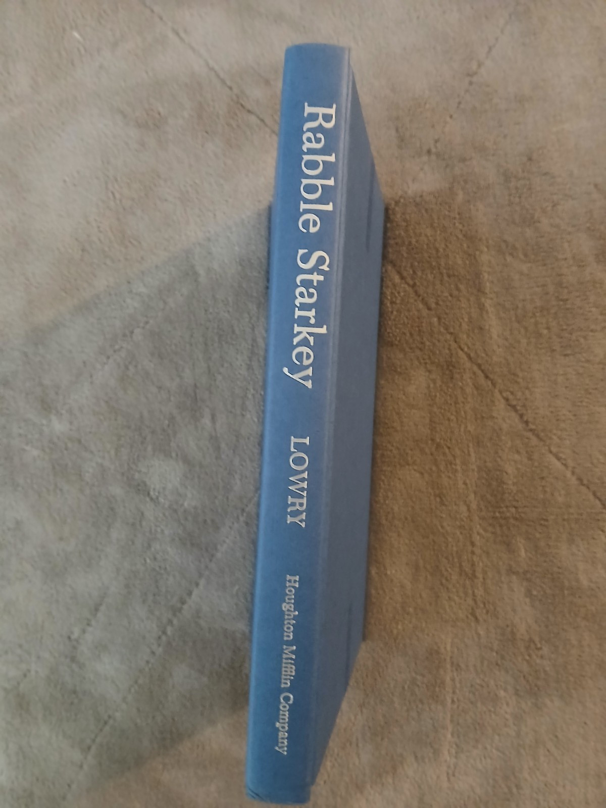 Rabble Starkey by Lois Lowry Good 1987, Hardcover with Dust Jacket Ex Library