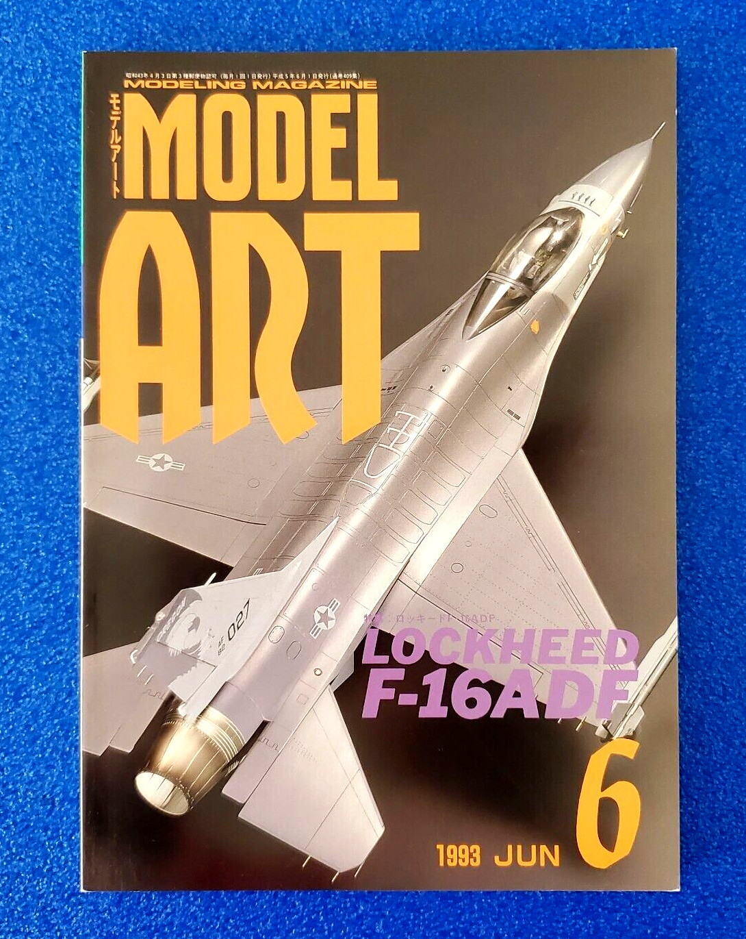JAPAN – MODELING MAGAZINE MODEL ART LOCKHEED F-16ADF AIRCRAFT DIECAST JUNE 1993