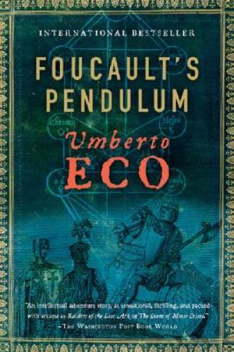 Foucault’s Pendulum – Paperback By Eco, Umberto – GOOD