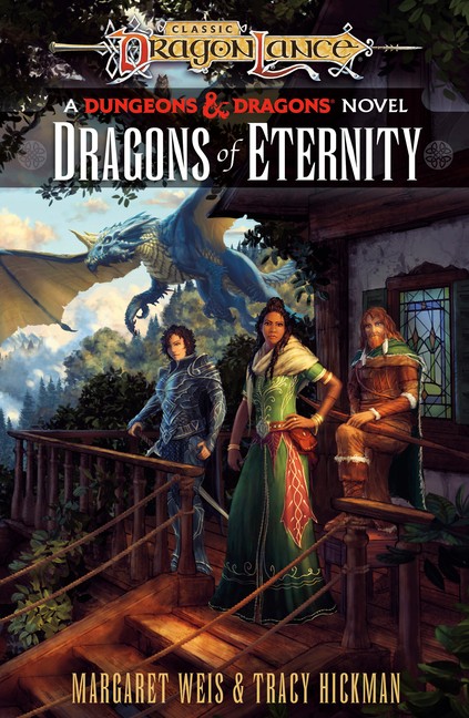 Dragons Of Eternity: Dragonlance Destinies: Volume 3