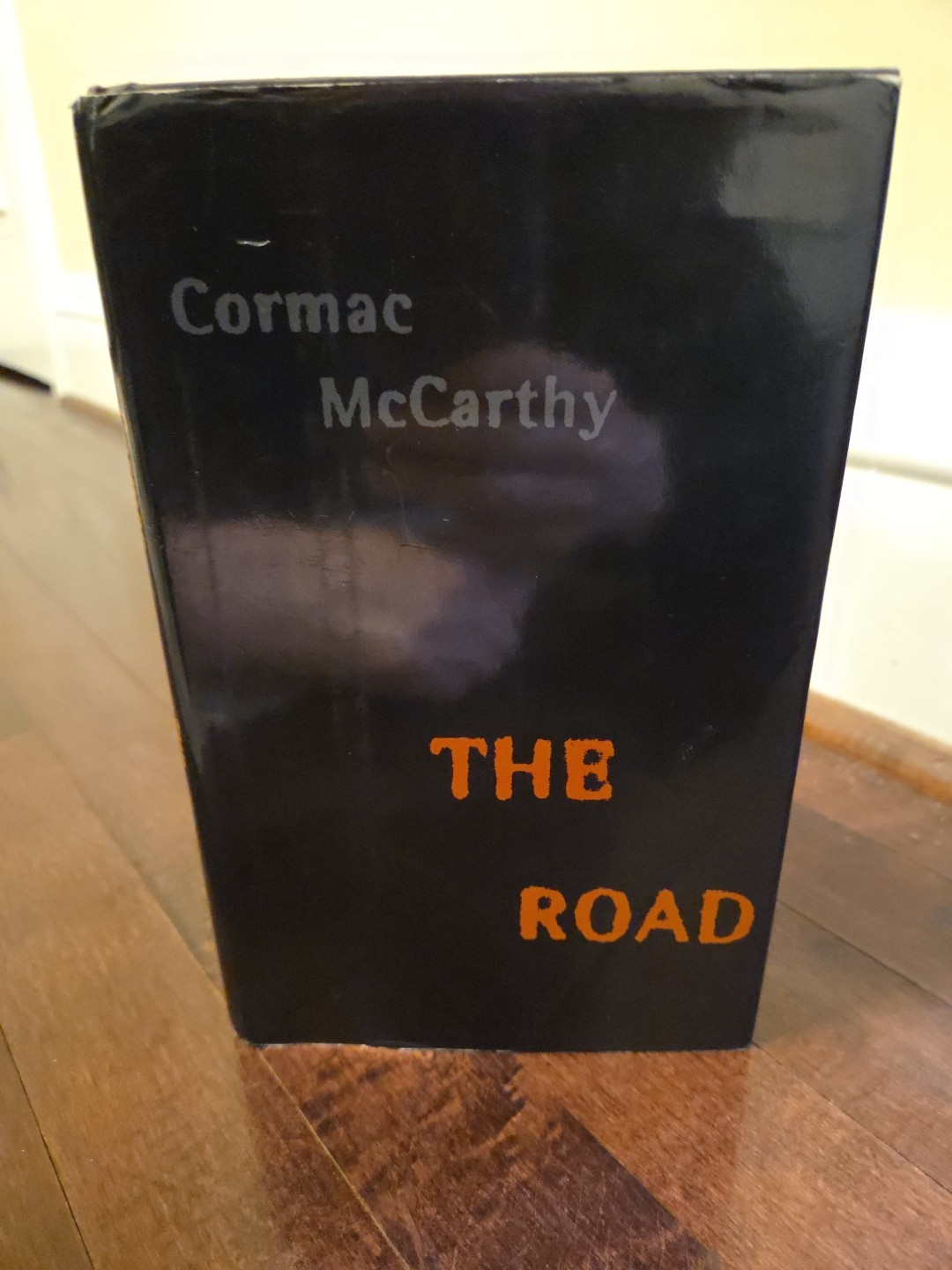 The Road by Cormac McCarthy HC First Edition Like New 2006