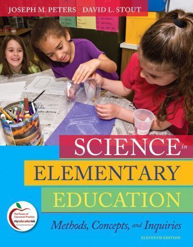 Science in Elementary Education 11e Global Edition