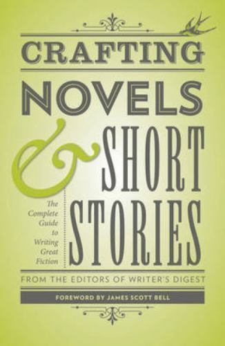 Crafting Novels & Short Storie- paperback, 1599635712, Writers Digest Books, new