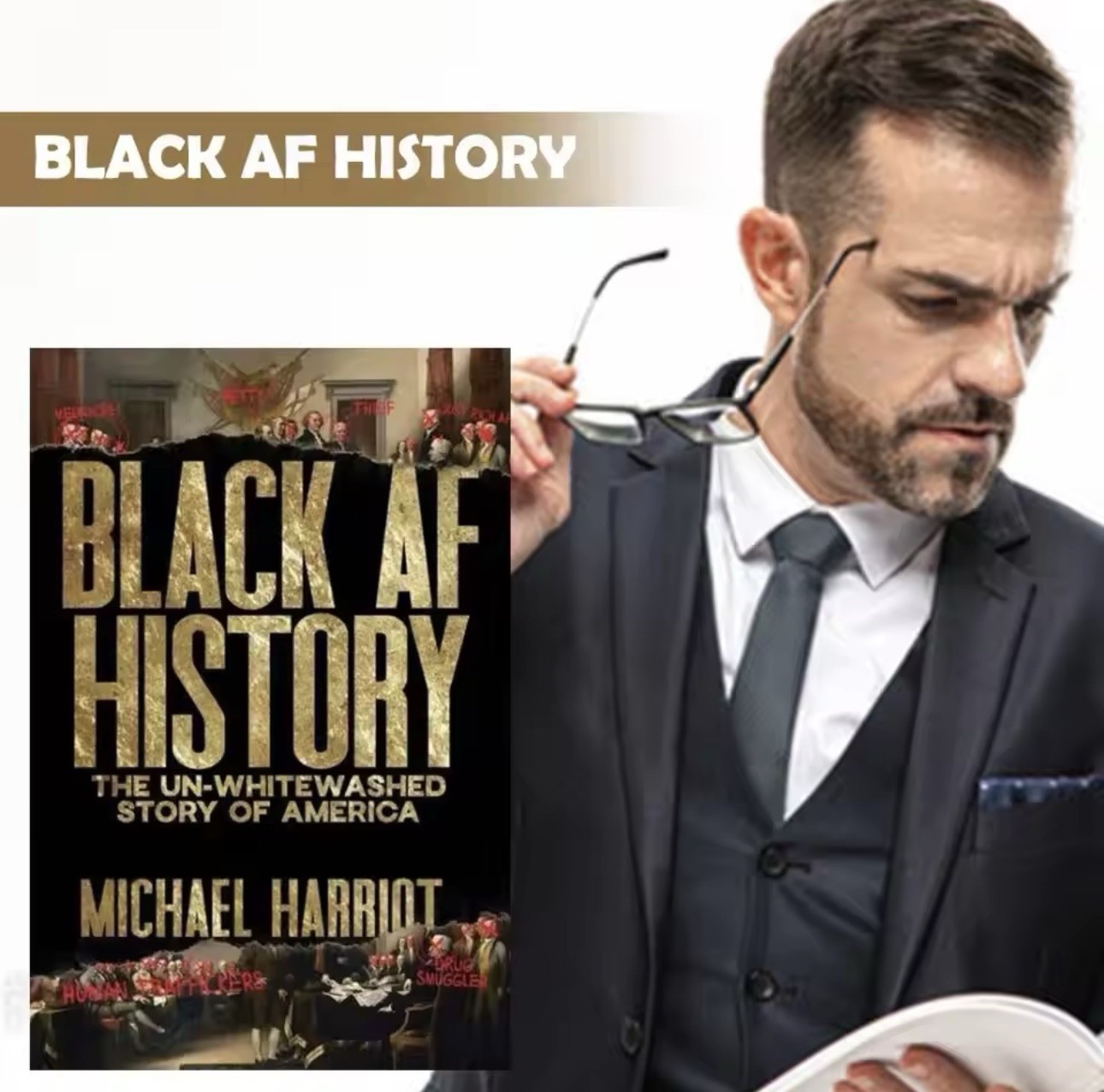 Black AF History: The Un Whitewashed Story of America by Michael HarrioT