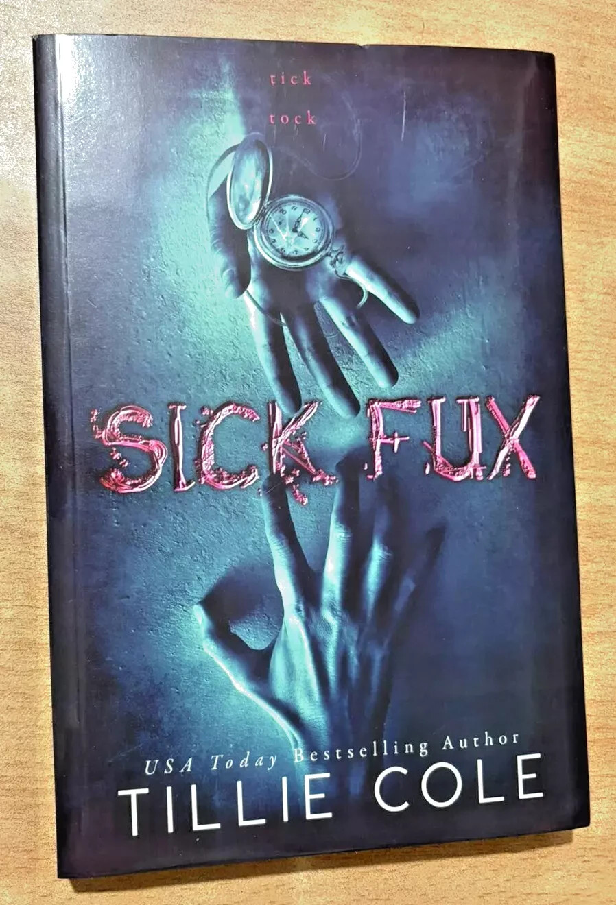 Sick Fux by tillie colie (author ) Paperback fast shipping one day shipping.