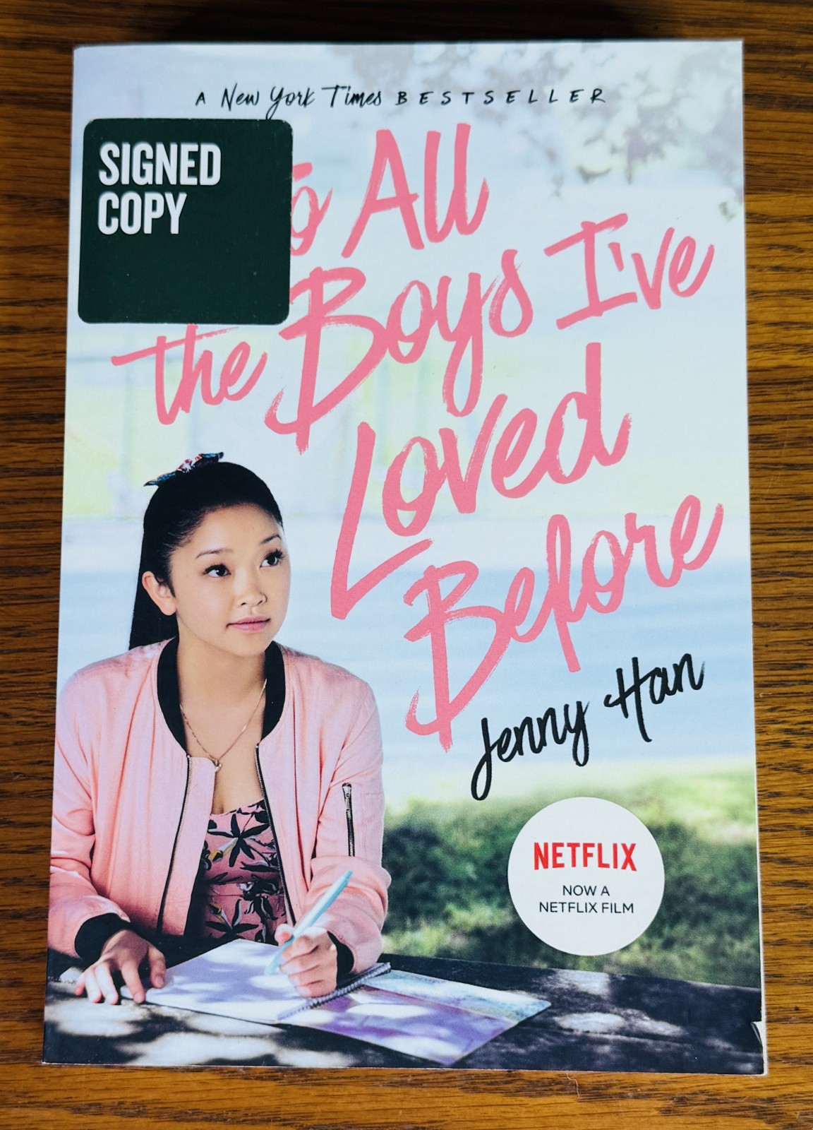TO ALL THE BOYS I’VE LOVED BEFORE BOOK SIGNED COPY BY JENNY HAN PB Netflix 2014