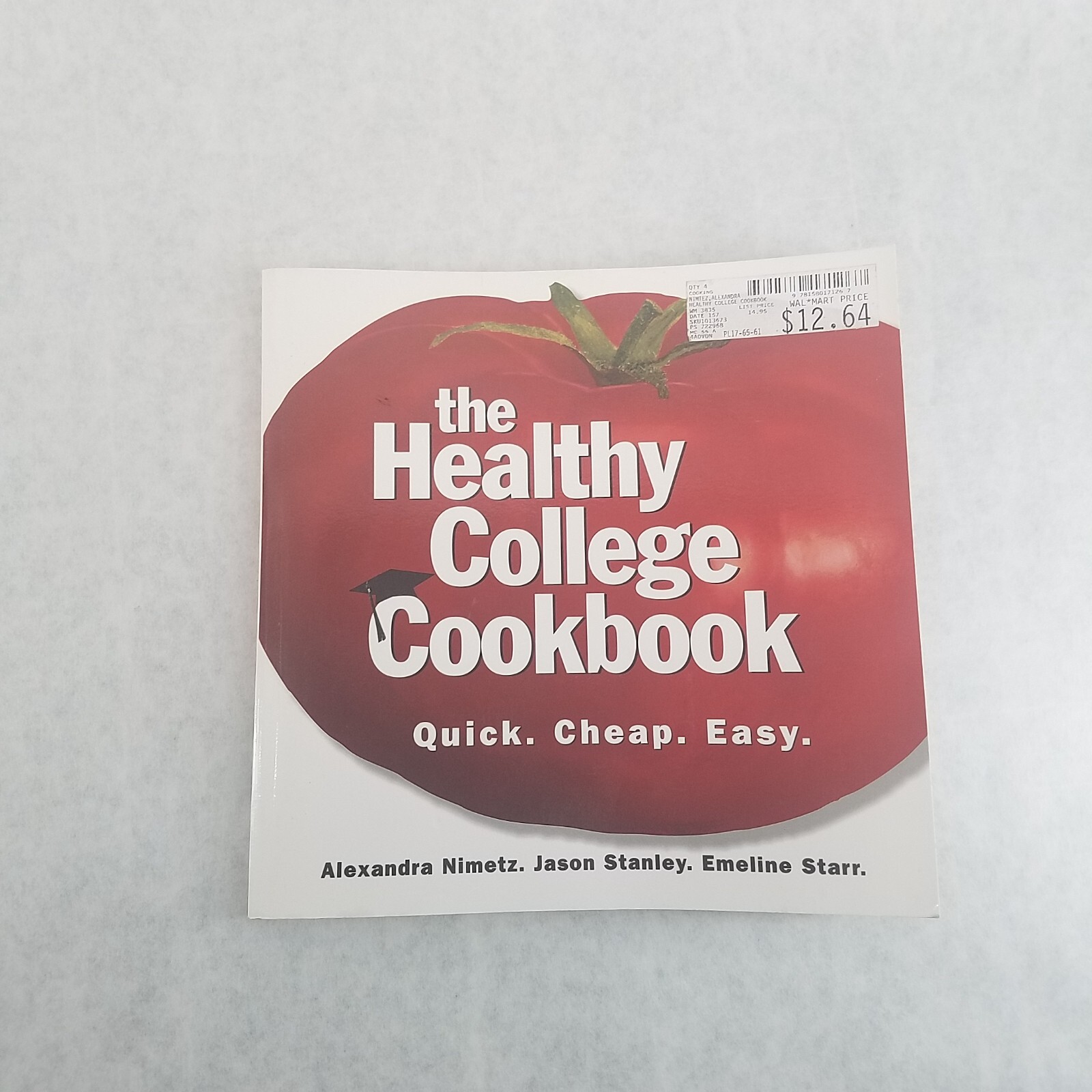 Lot of 2 – Healthy College Cookbook: Quick, Cheap, Easy & Dorm Room Diet