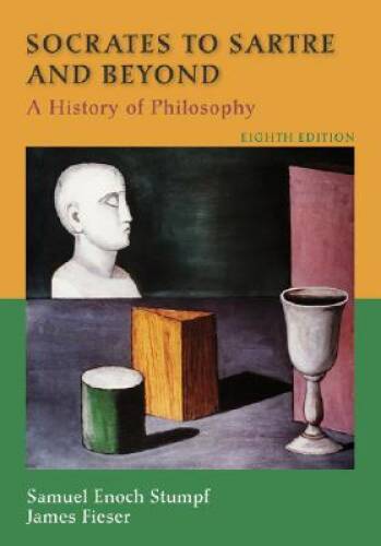 Socrates to Sartre and Beyond: A History of Philosophy – Paperback – GOOD