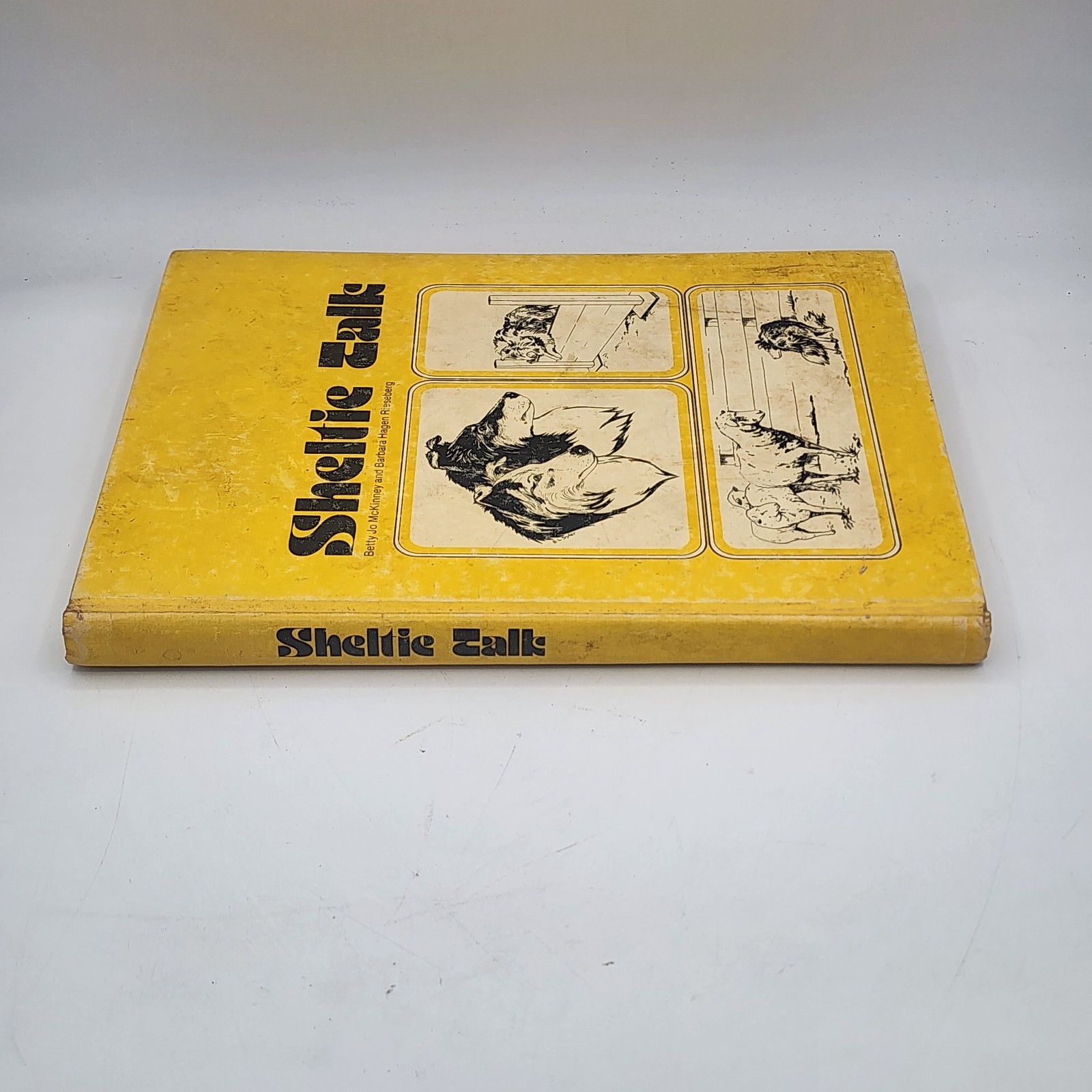 Sheltie Talk 1976 Betty Jo McKinney Barbara Hagen Riesberg HC (Good)
