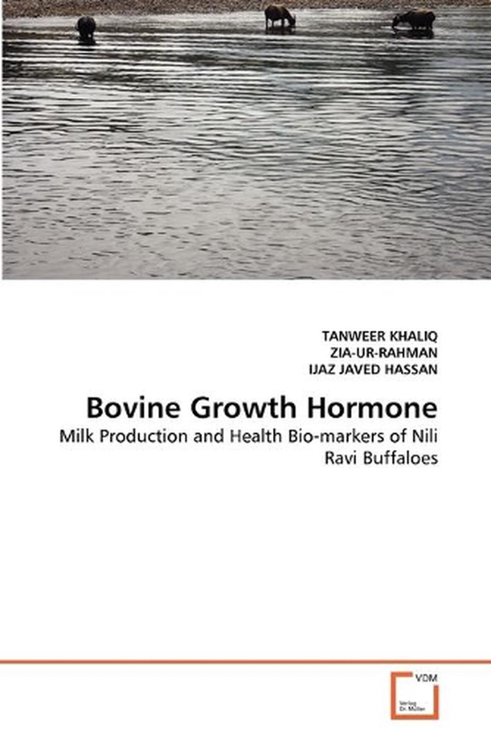 Bovine Growth Hormone: Milk Production and Health Bio-markers of Nili Ravi Buffa