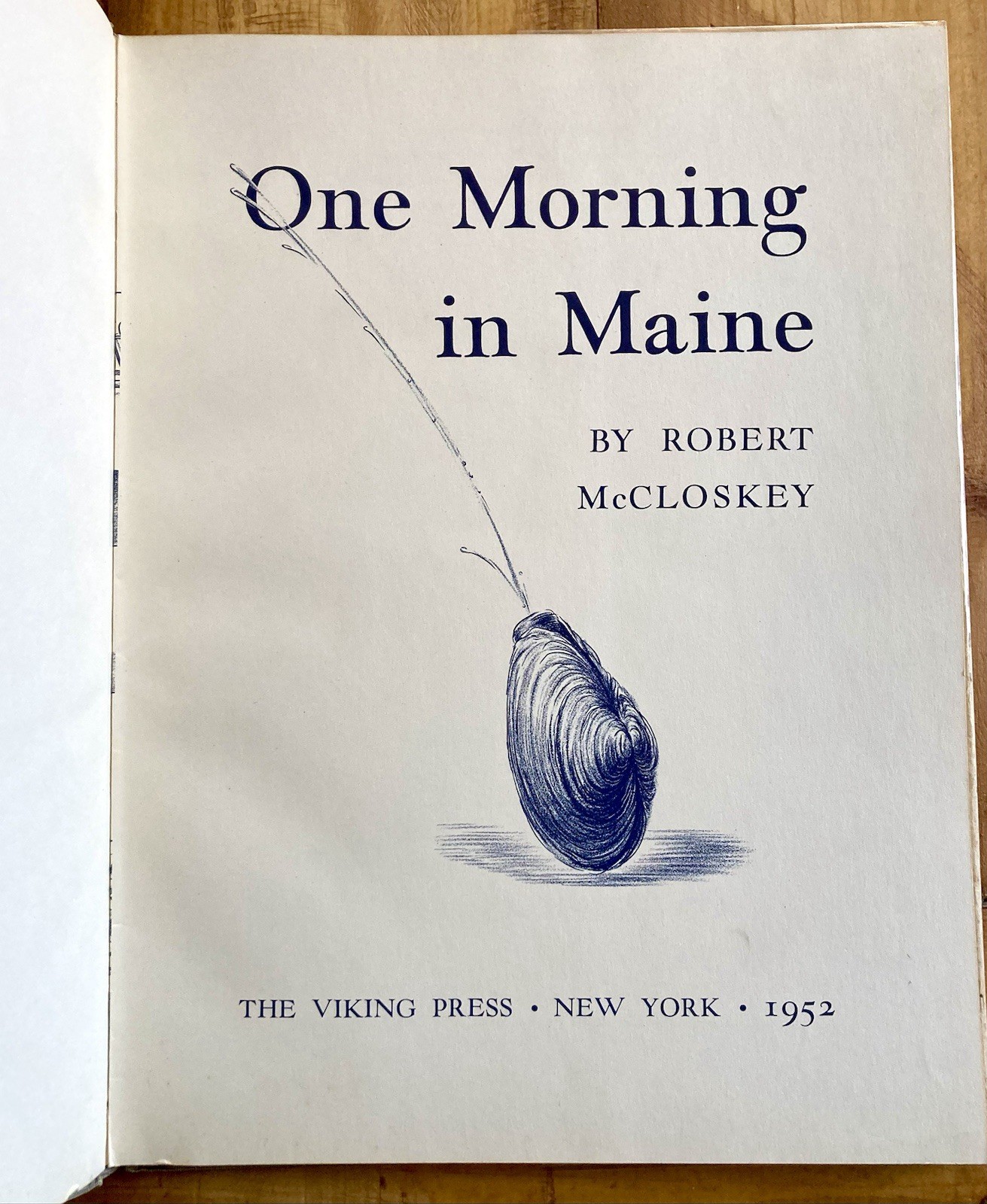 ONE MORNING IN MAINE by ROBERT McCLOSKEY 1952 FIRST PRINTING HC/DJ NEW ENGLAND