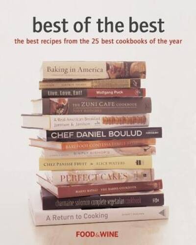 Best of the Best: The Best Recipes from the 25 Best Cookbooks of the – VERY GOOD