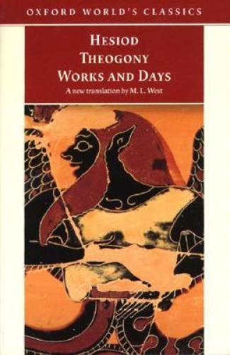 Theogony, Works and Days (Oxford World’s Classics) – Paperback By Hesiod – GOOD
