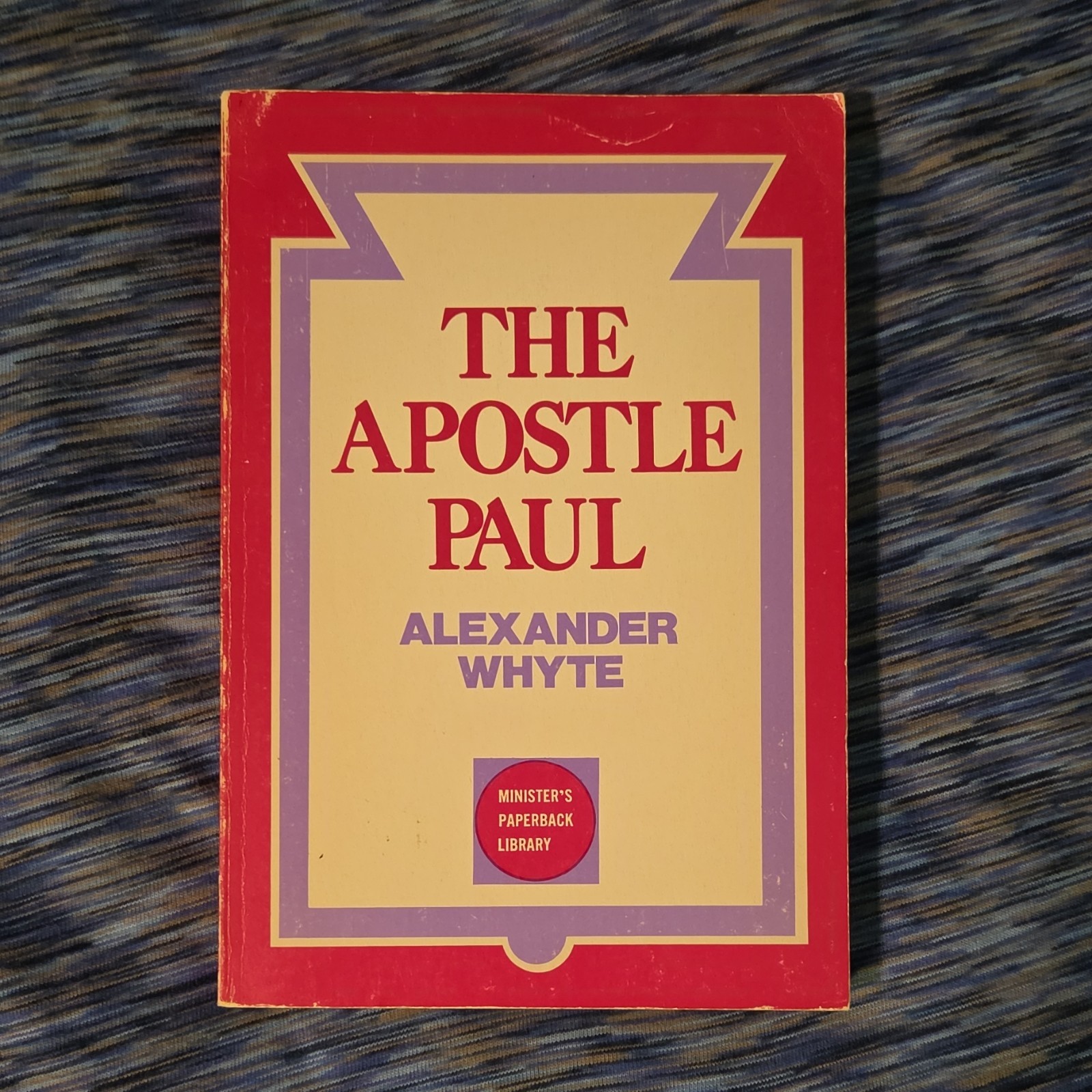 the apostle paul alexander whyte pb baker book house 1977 reprint minister’s