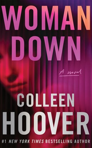 Woman Down by Colleen Hoover: Used