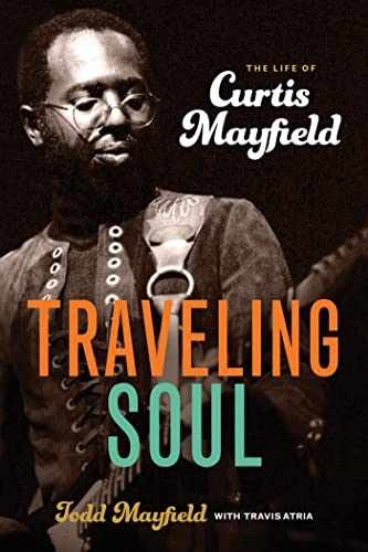 Traveling Soul: The Life of – Hardcover, by Mayfield Todd; Atria – Very Good u