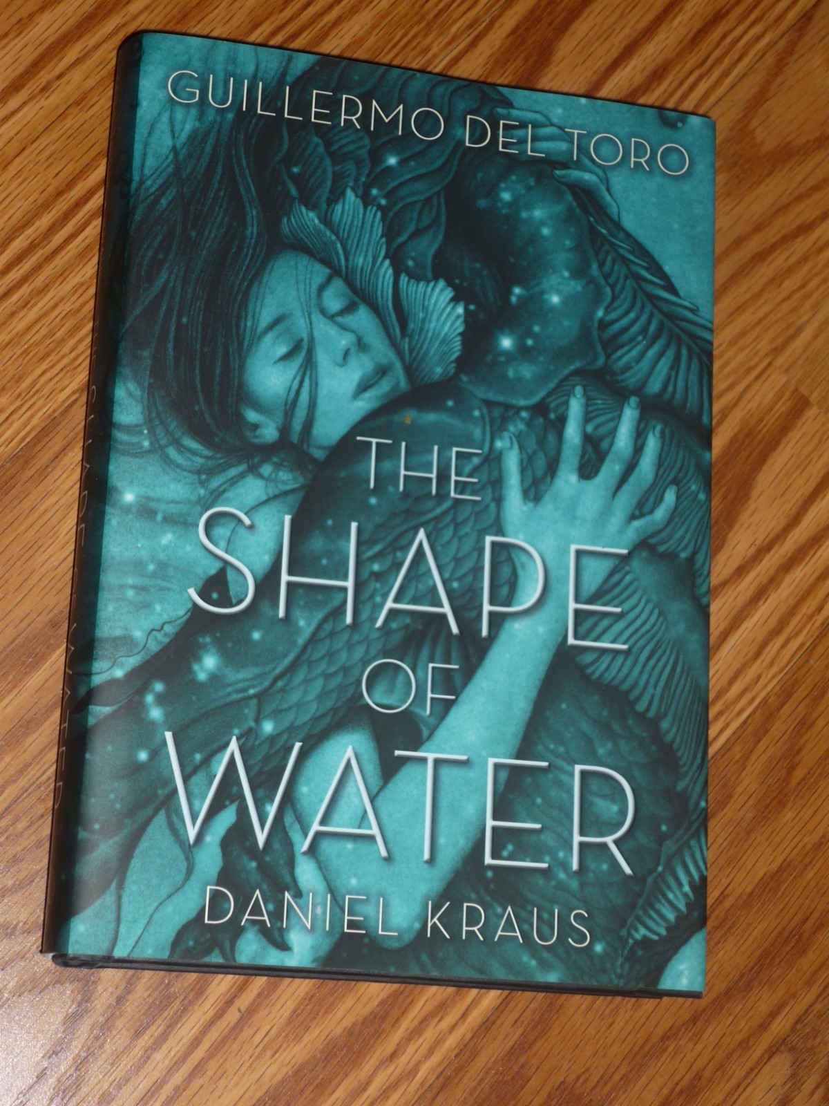 The Shape of Water by Guillermo Del Toro & Daniel Kraus 1st Ed. 1st Print 2020